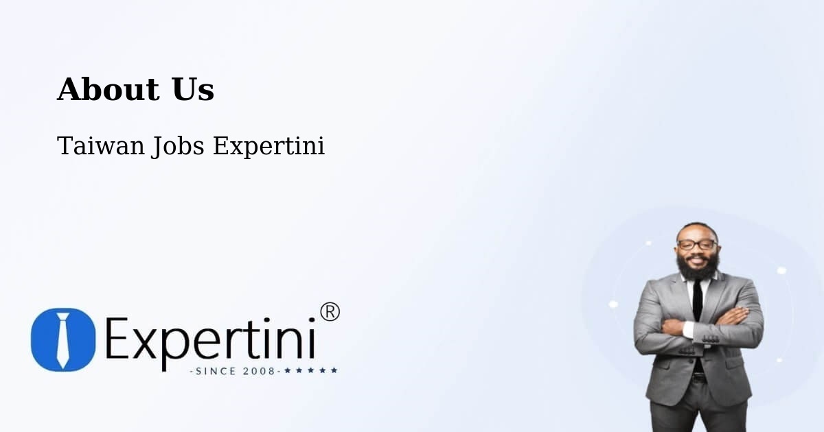 About Expertini Recruitment Platform  – Pingtung - Pingtung, Taiwan Jobs Expertini